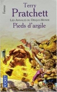 Les Annales du Disque-Monde, Tome 19 : Pieds d'argile