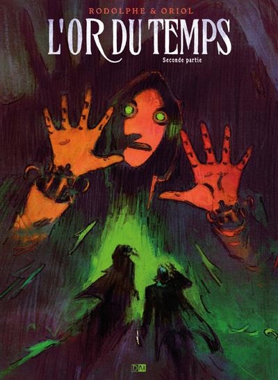 L Or du temps - Tome 2