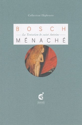 Le Moulin des tentations : Une lecture de La Tentation de saint Antoine, première moitié du XVIe siècle, copie d'après Jérôme Bosch, musée des Augustins, Hazebrouck