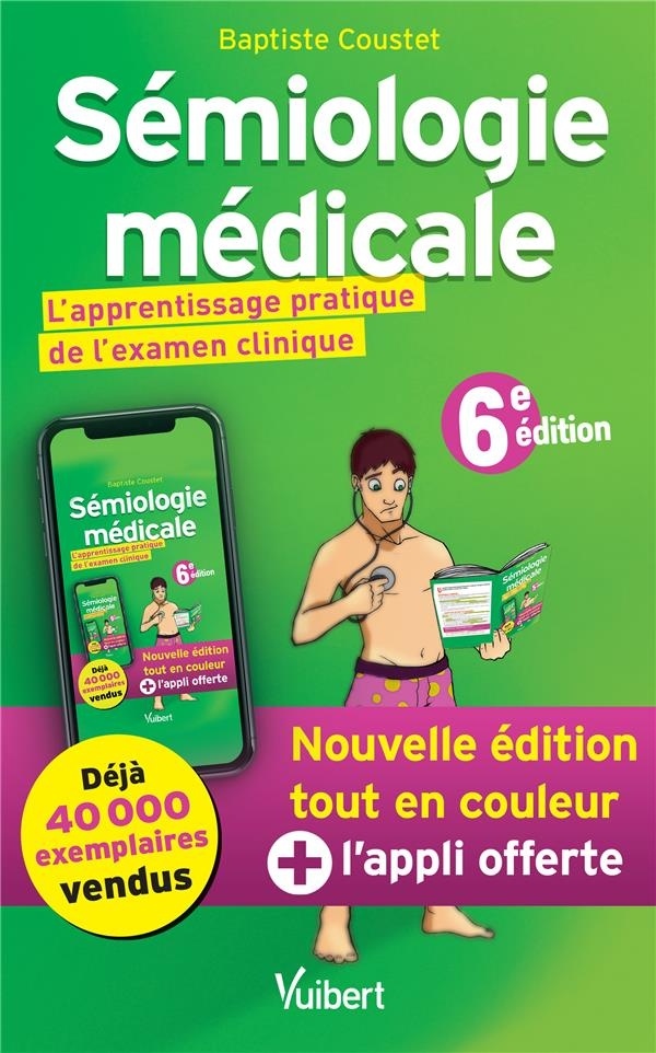 Sémiologie médicale - L'apprentissage pratique de l'examen clinique