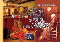 Authentique cuisine traditionnelle du Poitou & des Charentes