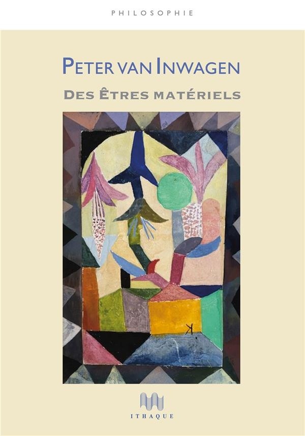 Des Êtres matériels