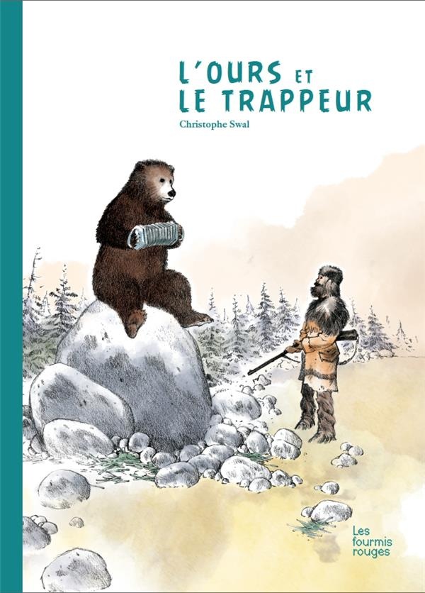 L'Ours et le trappeur
