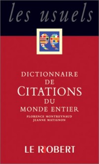 Dictionnaire de Citations françaises, tome 2 : De Chateaubriand à J-M-G Le Clézio