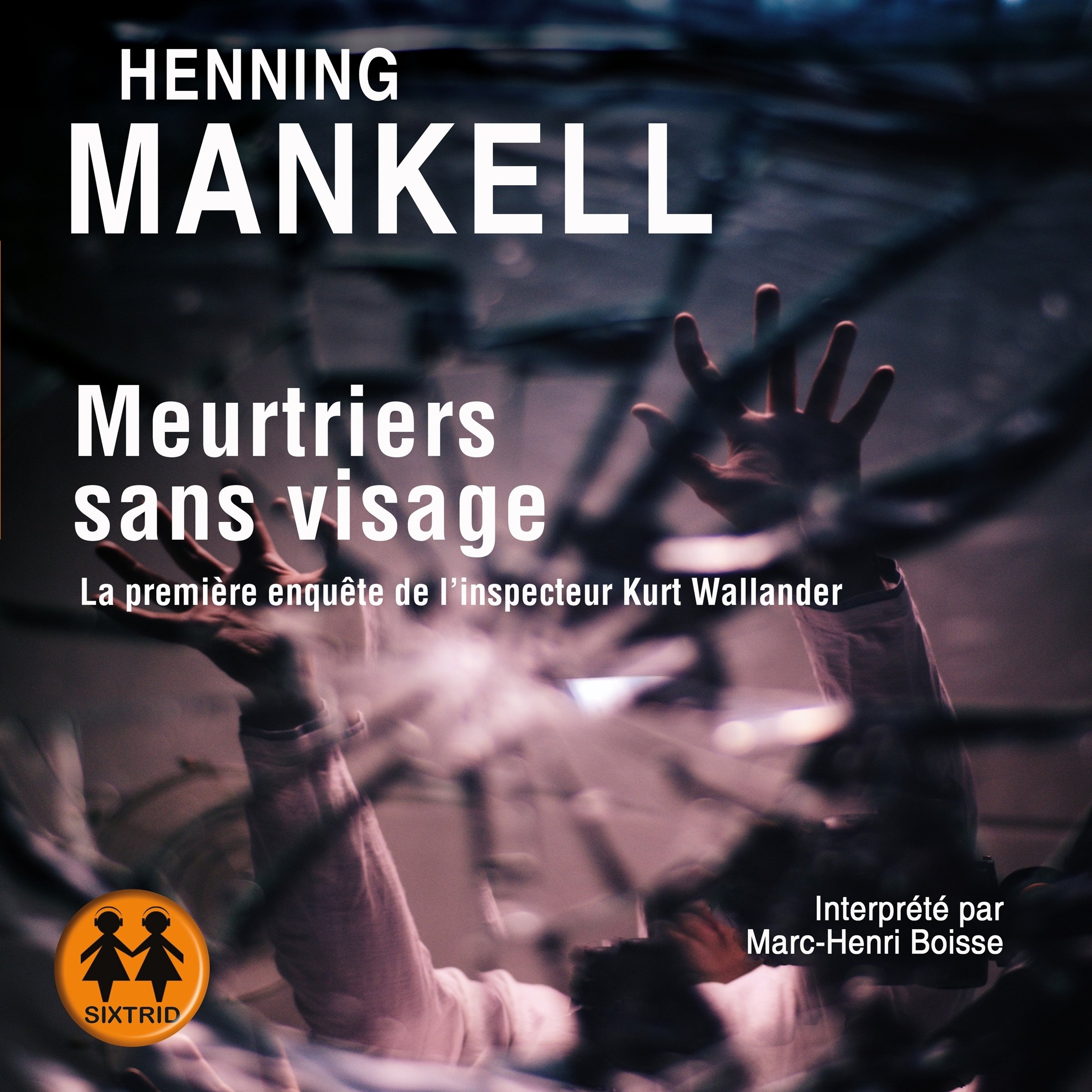 Meurtriers sans visage