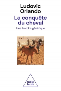 La conquête du cheval racontée par ses gènes