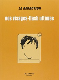 Nos Visages-Flash Ultimes