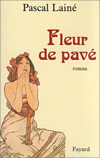 Fleur de pavé