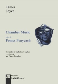 Chamber Music suivi de Pomes Penyeach