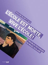L'ecole est morte, vive l'ecole !