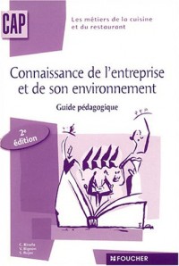 Connaissance de l'entreprise et de son environnement, CAP (guide pédagogique)