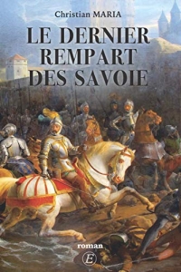 Le dernier rempart des Savoie