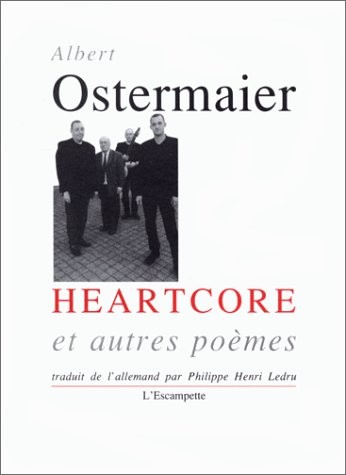 Heartcore et autres poèmes
