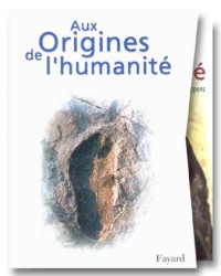 Aux origines de l'humanité, coffret de 2 volumes