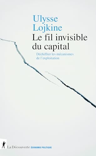 Le fil invisible du capital