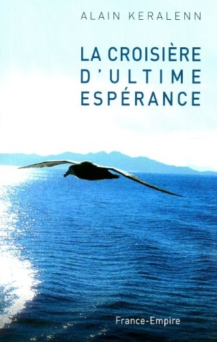 La croisiere d'ultime esperance