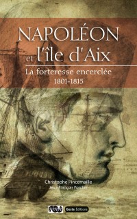 Napoleon et l'Ile d'Aix