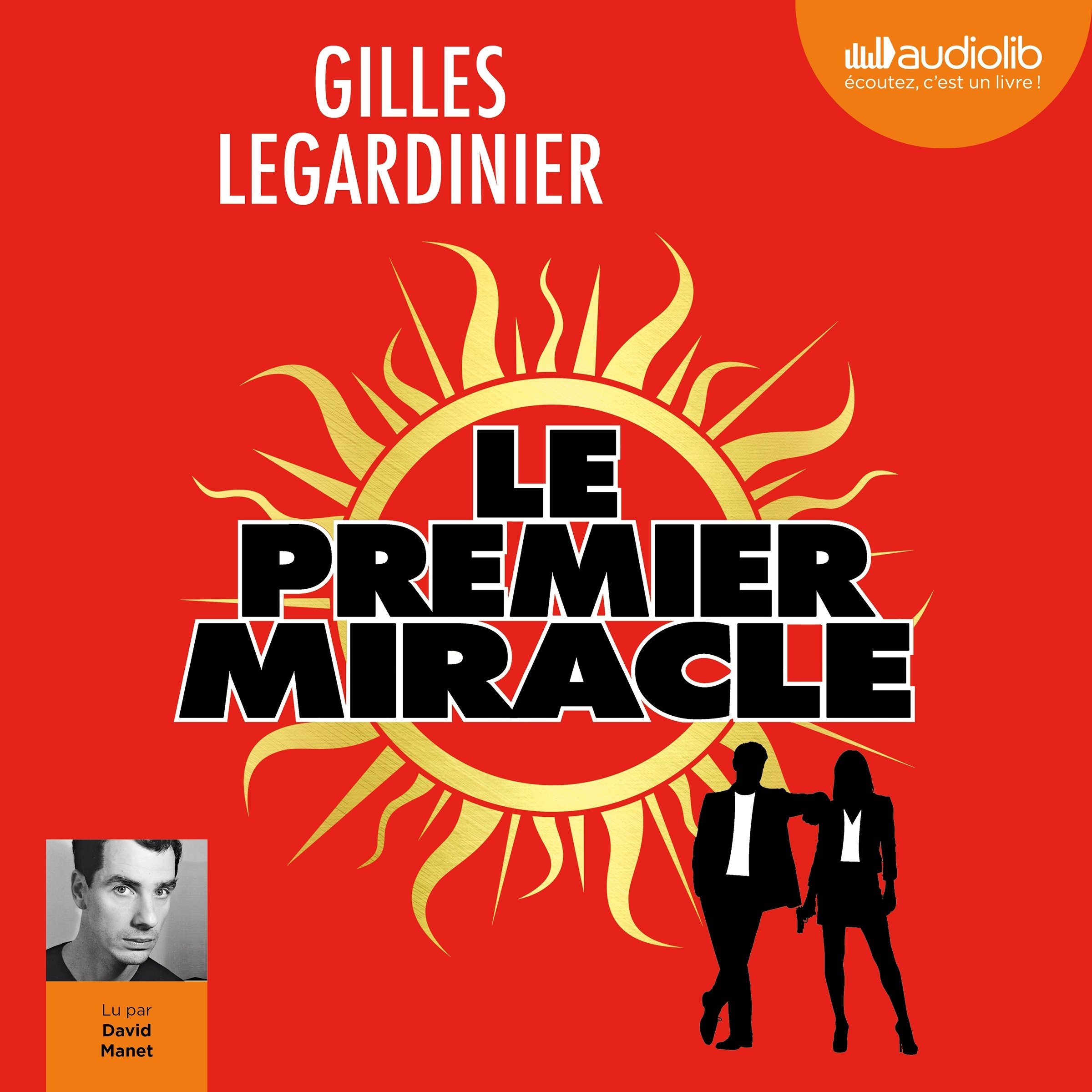 Le premier miracle suivi d'un entretien avec l'auteur