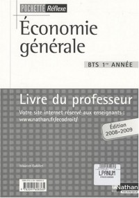 Economie générale, BTS 1e année : Livre du professeur