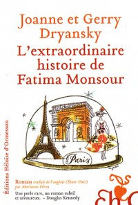 L'Extraordinaire Histoire de Fatima Monsour