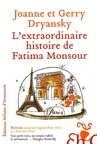 L'Extraordinaire Histoire de Fatima Monsour