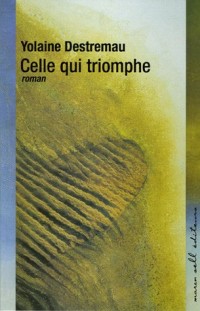 Celle qui triomphe