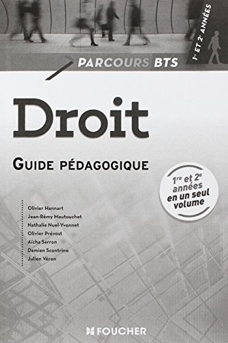 Parcours Droit BTS 1re et 2e années Guide pédagogique