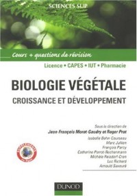Biologie végétale : Volume 2, Croissance et développement