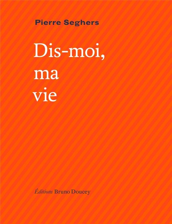 Dis-moi, ma vie : Suivi de Qui sommes-nous ?