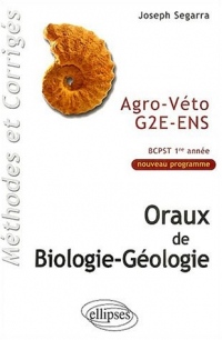 Oraux de biologie-géologie : Agro-Véto G2E-ENS, BCPST 1re année