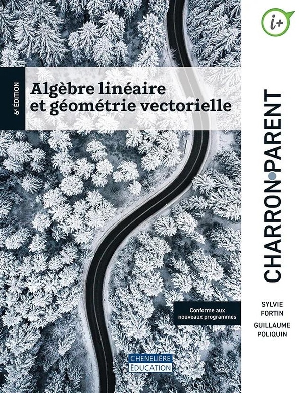 Algebre lineaire et geometrie vectorielle 6e edition