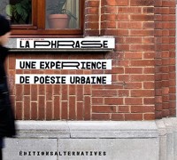 La Phrase: Une expérience de poésie urbaine