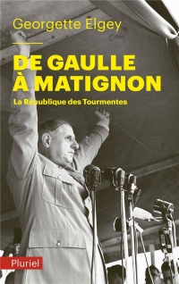 De Gaulle à Matignon: La République des tourmentes
