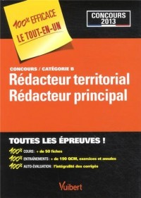 Concours Rédacteur et Rédacteur principal territorial Catégorie B - Toutes les épreuves 100 % EFFICACE Le tout-en-un - Concours 2013