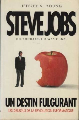 Steve Jobs, un destin fulgurant