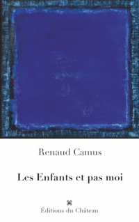 Les Enfants et pas moi