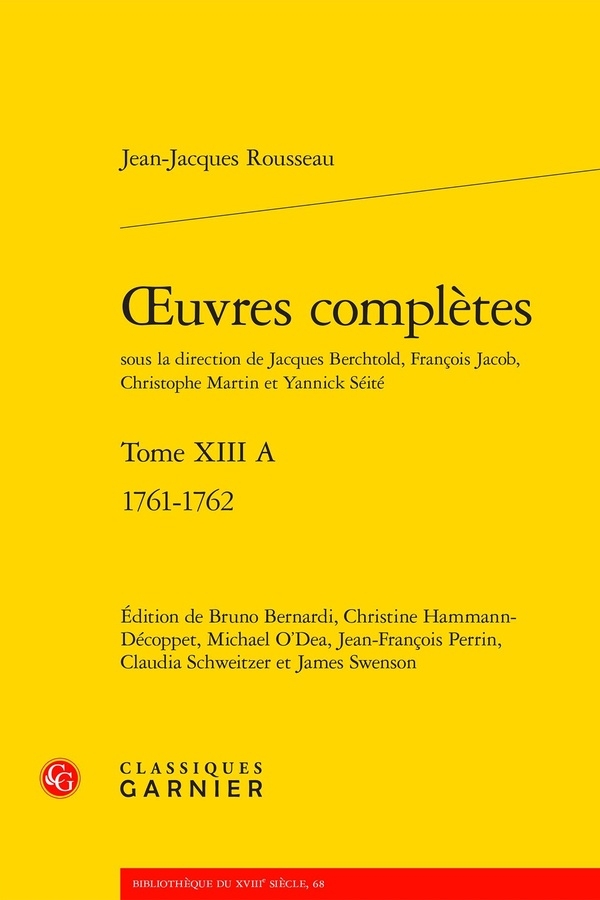 Oeuvres complètes. tome xiii a - 1761-1762: 1761-1762
