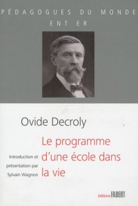 Programme d'une école dans une vie