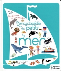L'encyclopédie des petits - La mer