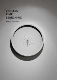 Endless Time searching : Marco Godinho