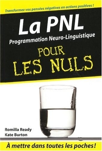 PNL - La Programmation Neuro Linguistique Poche Pour les nuls
