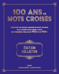 100 ans de Mots Croisés