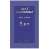 Ślub. Pisma zebrane