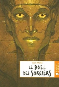 Le duel des sorciers