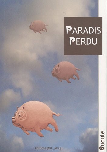 PARADIS PERDU