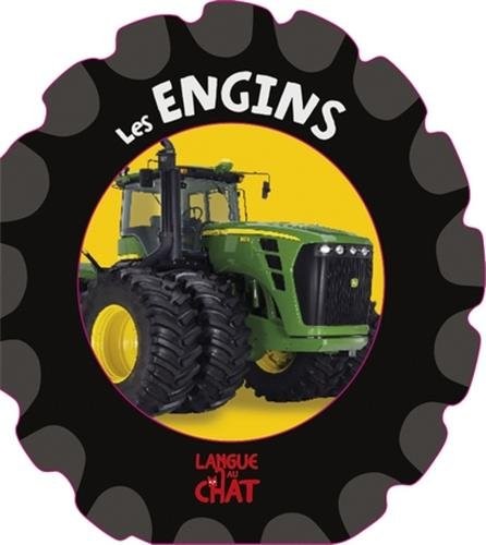 DES ROUES ET DES ENGINS LES