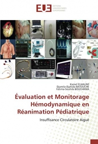 Évaluation et Monitorage Hémodynamique en Réanimation Pédiatrique: Insuffisance Circulatoire Aiguë