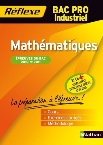Mémo Réflexe Mathématiques - Bac Pro Industriel