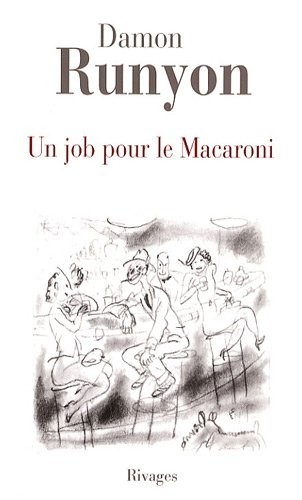 Un job pour le macaroni
