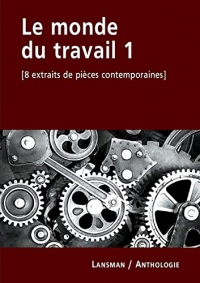 Le monde du travail 1